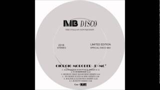 Giorgio Moroder  EMC2 IRobots Remix  MB Disco [upl. by Zaslow]