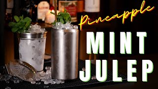 Pineapple Mint Julep  Summer Cocktails  Mint Julep [upl. by Tshombe]