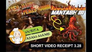 3 Asem  Pedas  Manis  Gurih  Gurita Asam Manis  Resep Anak Seribu Pulau Short Video [upl. by Penland]