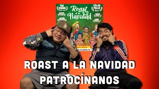 Roast a la NAVIDAD PATROCÍNANOS [upl. by Andris]