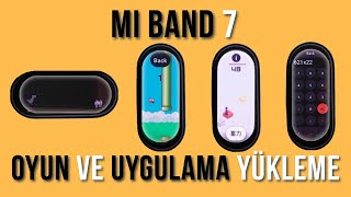 Mi Band 7 Akıllı Bilekliğe Oyun ve Uygulama Yükleme [upl. by Hopkins707]