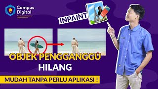 HAPUS BAGIAN FOTO YANG TIDAK DIINGINKAN SECARA ONLINE MENGGUNAKAN WEB INPAINT [upl. by Otirecul223]