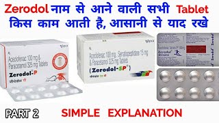 Zerodol नाम से आने वाले सभी tablet किस काम आती हैं  Zerodol p  Zerodol sp  zerodol s [upl. by Yrolam913]