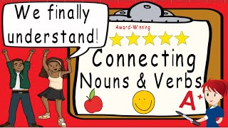 Nouns and Verbs  Award Winning Connecting Nouns amp Verbs Teaching Video  Connecting Nouns amp Verbs [upl. by Slinkman]