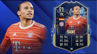 FIFA 23 LEROY SANE 91 TOTS PLAYER REVIEW I FIFA 23 ULTIMATE TEAM [upl. by Thesda]