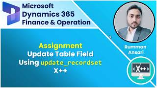 updaterecordset statement  Part 1  D365 FampO  X Programming [upl. by Todd]