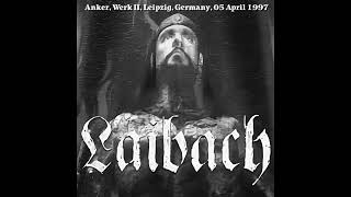 Laibach  To The New Light Live In Leipzig Germany 1997 [upl. by Archibaldo]