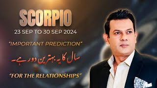 SCORPIO Weekly HOROSCOPE 23 September To 30 September 2024 [upl. by Gniy]