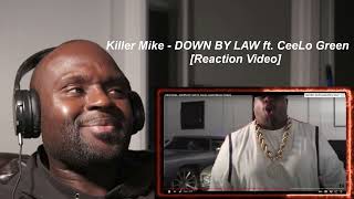 Killer Mike  DOWN BY LAW ft CeeLo Green  REACTION [upl. by Vera]