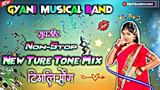 Gyani Musical Band New NonStop Ture Tone TimliSong 💥 2024 Damaka 🚀🥁 [upl. by Akiemehs]