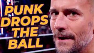 CM Punk BLOWS IT In WWE Raw Return Promo [upl. by Nnaik621]