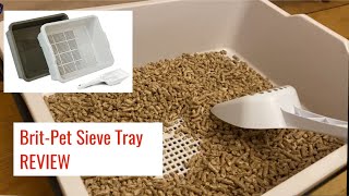 BritPet Sieve Litter Tray System REVIEW  Designed For Wood Pellets Cat Litter [upl. by Nylteak989]