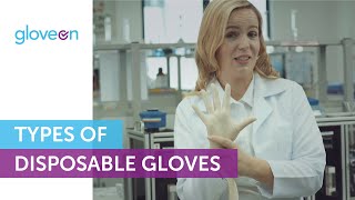 Types of Disposable Gloves  GloveOn [upl. by Averill]