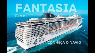 Tour pelo MSC Fantasia 3 noites saindo de Santos  Part 1 [upl. by Kathie654]