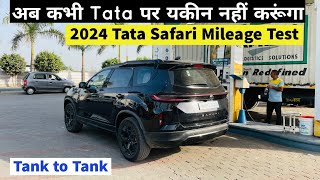 Tata Safari Tank to Tank Mileage Test Review 2024  Safari Fuel Efficiency [upl. by Yzmar]