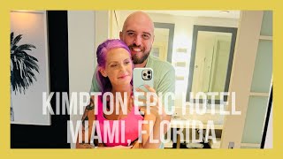 KIMPTON EPIC HOTEL MIAMI FLORIDA  ROOM TOUR [upl. by Suirtemid]