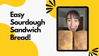 How To Make Sourdough Sandwich Bread [upl. by Enneibaf]