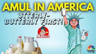 Amul In America  Amul Set To Launch Fresh Milk In US  N18V  CNBC TV18 [upl. by Herwin]