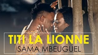 Titi la lionne  sama mbeuguel [upl. by Sirotek]