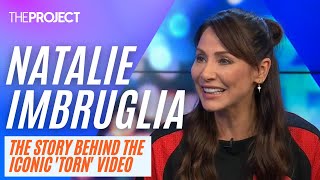 Natalie Imbruglia Singer Reveals The Story Behind The Iconic Torn Video [upl. by Terchie]