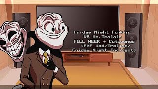 Friday Night Funkin Mod Characters Reacts  VS MrTrololo FULL WEEK  Cutscenes FNF ModTrollge [upl. by Sheply]