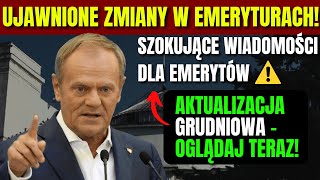 SZOKUJĄCE WIADOMOŚCI dla emerytów Ujawniono korekty płatności za grudzień 2024 [upl. by Conn]