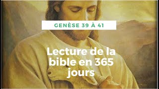 Genèse chapitre 39 à 41 [upl. by Elfont]