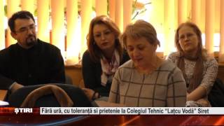 Fara ura cu toleranta si prietenie la Colegiul Tehnic Latcu Voda Siret [upl. by Saeger]