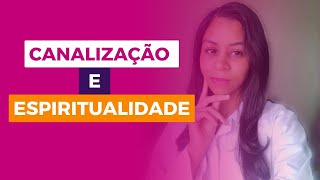 quotCanalização Espiritual Conectandose com Sua Essência Divinaquot [upl. by Budd]