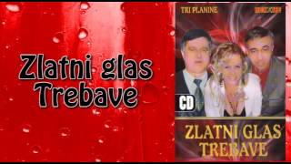 Zlatni glas Trebave  Nestalo je pola sela  Audio 2006 [upl. by Harned587]