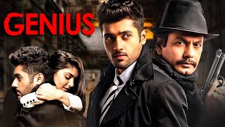 Genius 2018 Full Movie  Superhit Hindi Movie  Utkarsh Sharma Nawazuddin Siddiqui  Tera Fitoor [upl. by Ashli]