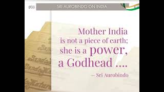 Sri Aurobindo on India [upl. by Hako]