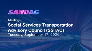 SANDAG Social Services Transportation Advisory CouncilSeptember 17 2024 [upl. by Almeda]