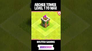 Maxing out Archer tower 😱😍 Level 1 to Max Clash of clans shorts [upl. by Kleinstein]