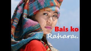 Baisako Rahar नेपाली गीत बैसको रहर By Sanjaya NinglekuSita Singak Yuma Official [upl. by Enavi727]