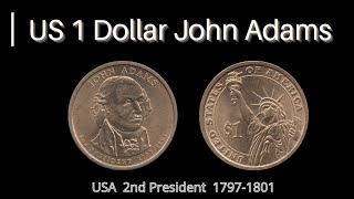 USA 1 Dollar John Adams [upl. by Song]