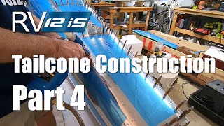 Vans Aircraft RV12iS Tailcone Construction Part 4 [upl. by Enawtna]