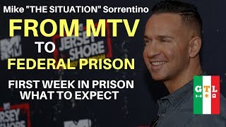 Mike quotThe Situationquot Sorrentino Surrenders for First day in Prison WHAT TO EXPECT [upl. by Dud]