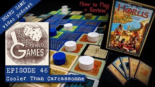 How to Play HORUS BOARD GAME Rules Tutorial  Detailed Review Episode 46 Cooler Than Carcassonne [upl. by Oos]