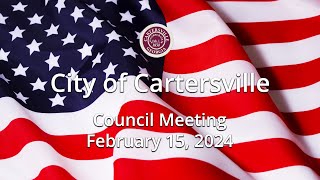 Cartersville City Council 2 15 24 [upl. by Ettie]