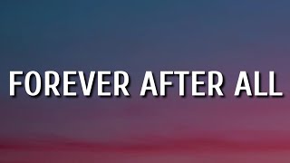 Luke Combs  Forever After All Lyrics [upl. by Selrahc]