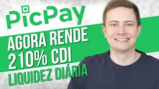 🤑 PICPAY AGORA RENDE 210 CDI COM LIQUIDEZ DIÁRIA 💰 É seguro Tem FGC Veja o app na prática [upl. by Herzog51]