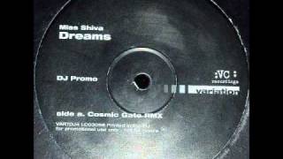 Miss Shiva  Dreams Cosmic Gate Remix [upl. by Ainoz]