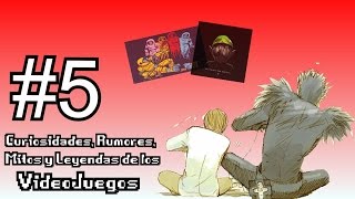 Loquendo  Curiosidades Rumores Mitos y Leyendas de los VideoJuegos Parte 5 [upl. by Etnomal]