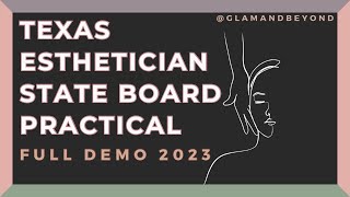 Texas Esthetician State Board Practical 2023 [upl. by Emmuela]