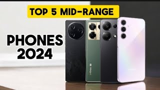 Top 5 Best Midrange Smartphones Best Midrange Phones 2024 [upl. by Oliva]