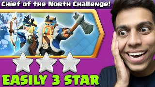 Effortlessly 3 star Chief of the North Challenge in Clash of Clans [upl. by Newton]