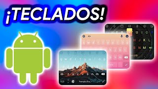 MEJORES APPS para PERSONALIZAR TECLADO ANDROID 2023 [upl. by Ishmul]