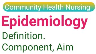 Epidemiology Definition Components and Aims In Hindi [upl. by Artemahs]