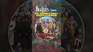 THE BEATLES  TOP10 💿 SGT PEPPERS LONELY HEARTS CLUB BAND ➡︎ Mejores canciones  Best Songs [upl. by Frasier]